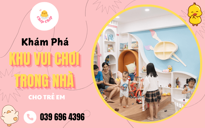 khu vui chơi trong nhà