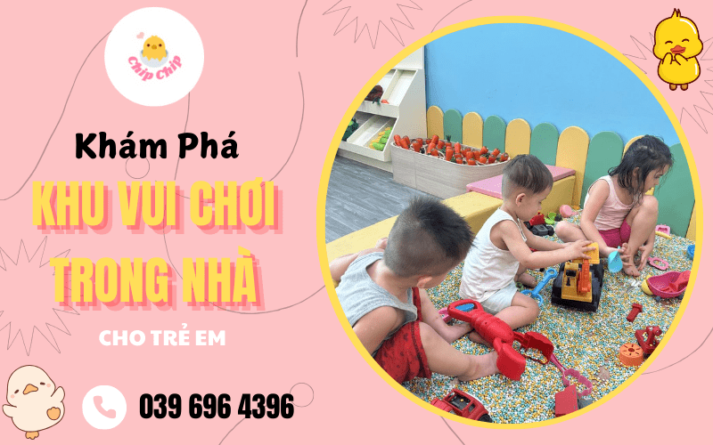 khu vui chơi trong nhà